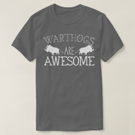 Warthogs zijn geweldige t-shirt (Design voorkant)