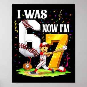 Was 6 7 jaar oud honkbal 6 7 meme 7de verjaardag poster