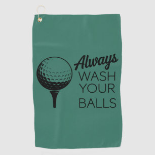 Was altijd je ballen Funny Saying Golfen Golfer Golfhanddoek
