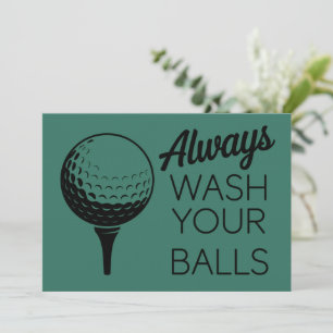 Was altijd je ballen Funny Saying Golfen Golfer Kaart
