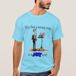 Was dat een foute noot? Grappige Jazz T-shirt