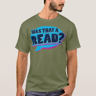 Was dat een leessnelheid voor leesbewerkingsraster t-shirt