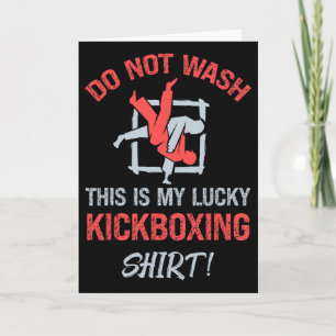 Was Dit Niet, Dit Is Mijn Geluks-Kickbokshemd Kick Kaart