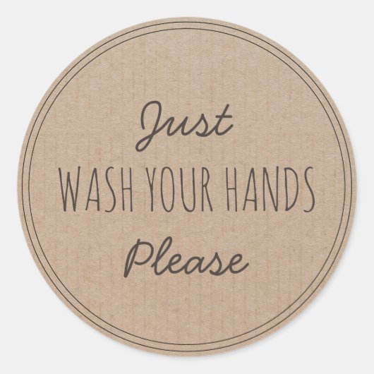 Was gewoon je handen alsjeblieft | Verblijf thuis Ronde Sticker (Voorkant)