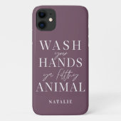 Was je handen en vuil dier grappig Case-Mate iPhone case (Achterkant)