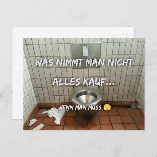 Was nimmt man nicht alles in Kauf…  Postkarte Briefkaart (Voorkant / Achterkant)