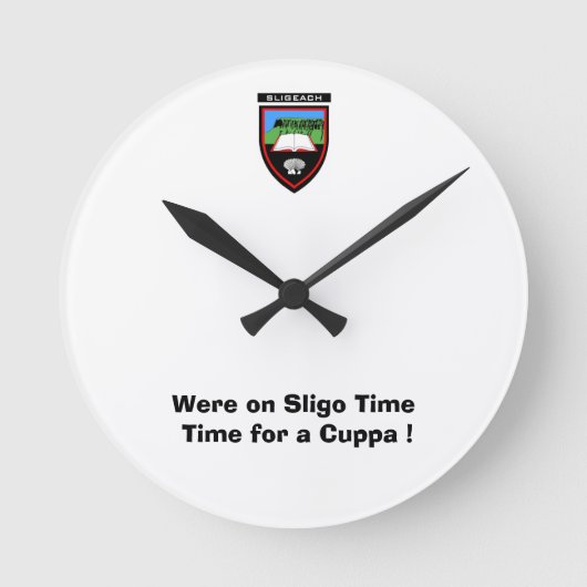 Was op Sligo Time-Time voor een Cuppa Ronde Klok (Voorkant)
