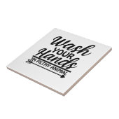 Was uw handen Funny Sign Tegeltje (Zijkant)