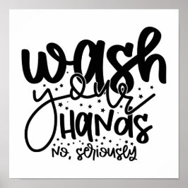 Was uw handen Poster voor de wand van de Bathroom