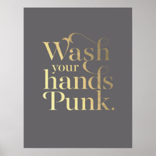 Was uw handen Punk // Grijs & Goud Poster