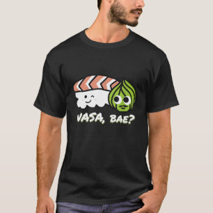 Wasa Bae I Japan Maki Chef Eten Japans Wasabi Su T-shirt