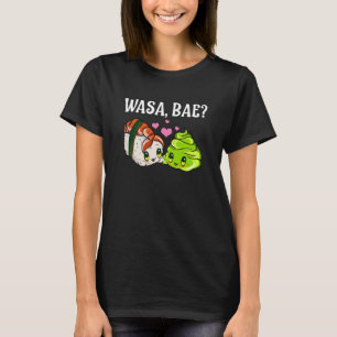 Wasa Bae Sushi en Wasabi T-shirt