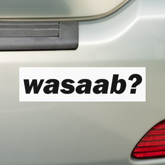 wasaab ? bumpersticker (Op auto)