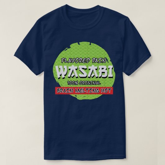 Wasabi Flavored Pain Sharp Sushi Sharp Eater Japan T-shirt (Design voorkant)