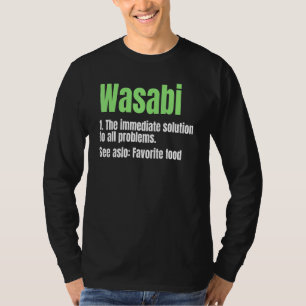 Wasabi Japanse mierikswortel pittige pasta favorie T-shirt