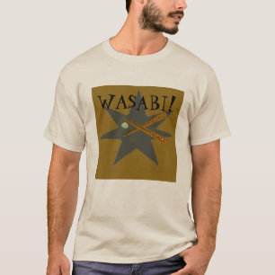 WASABI! T-SHIRT