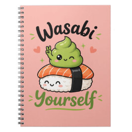 Wasabi Yourself – Schattig Kawaii Sushi Woordspeli Notitieboek