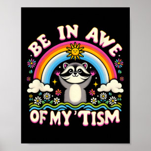 Wasbeer Meme Is Vol Verwondering Over Mijn Tisme M Poster