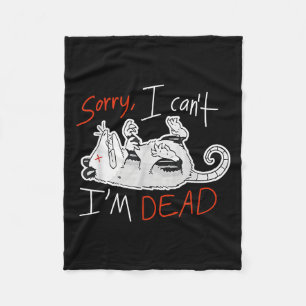 Wasbeer Sorry Ik Kan Niet Ik Ben Dood Rat Fleece Deken