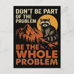 Wasbeer Wees Niet Eén Van De Problemen, Wees Het T Briefkaart