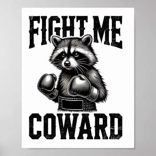Wasbeerliefhebber Funny Boksen Vecht Me Lafaard Poster (Voorkant)