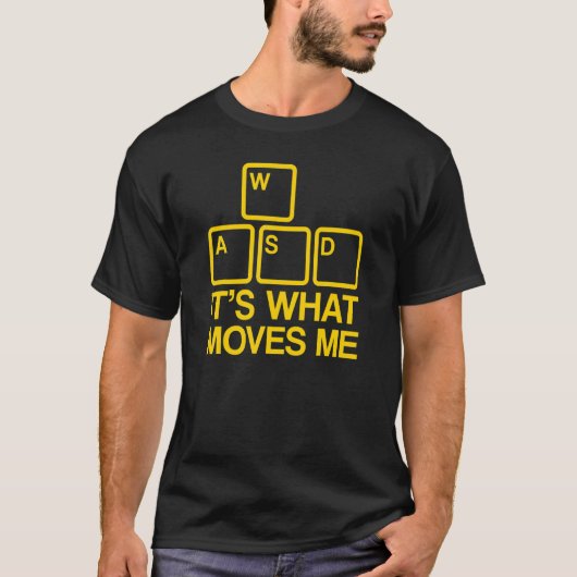 WASD Het Is Wat Me Beweegt 1 T-shirt (Voorkant)
