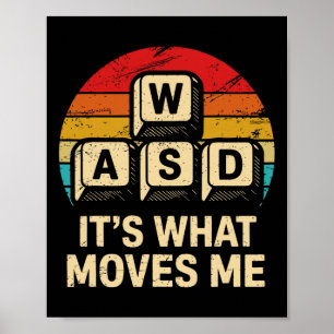Wasd het is wat me beweegt Grappige Retro PC-gamer Poster