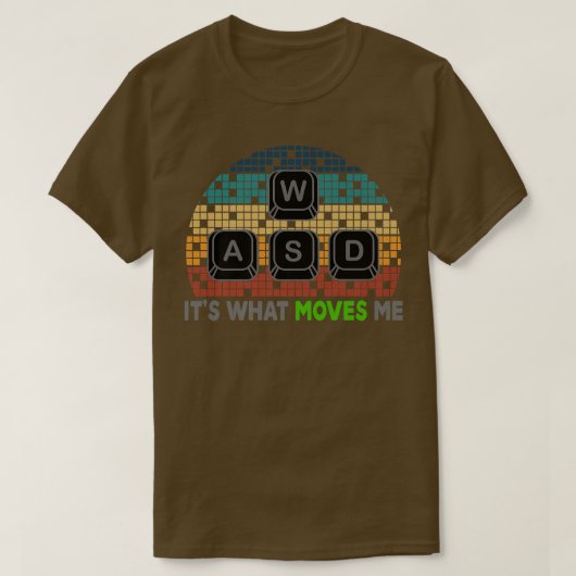 WASD het is wat me drijft schamele computervideosp T-shirt (Design voorkant)
