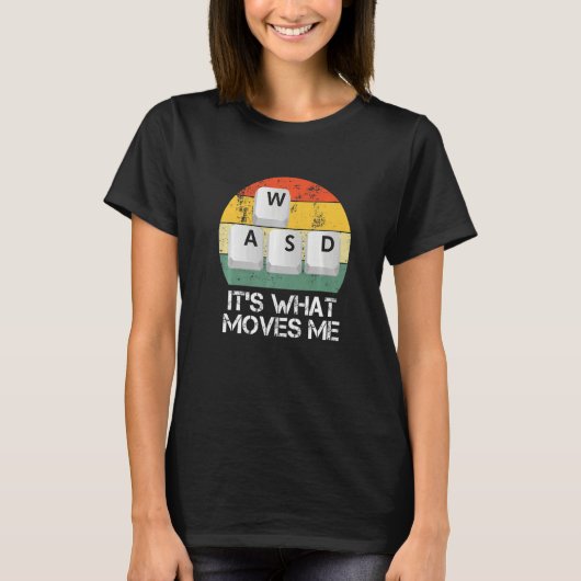 WASD PC Gamer - Video gaming Het is wat mij Pr bew T-shirt (Voorkant)