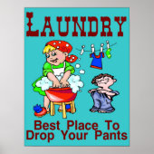 Wasgoed: beste plaats om panten te laten vallen poster (Voorkant)