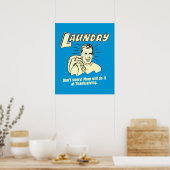 Wasgoed: maak je geen zorgen over de Thanksgiving Poster (Keuken)