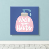 Wash Your Hands Canvas Afdruk (Insitu (Houten vloer))