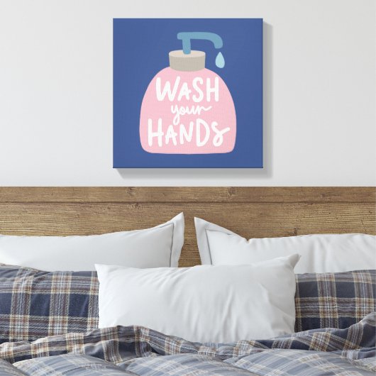 Wash Your Hands Canvas Afdruk (Insitu (Slaapkamer))