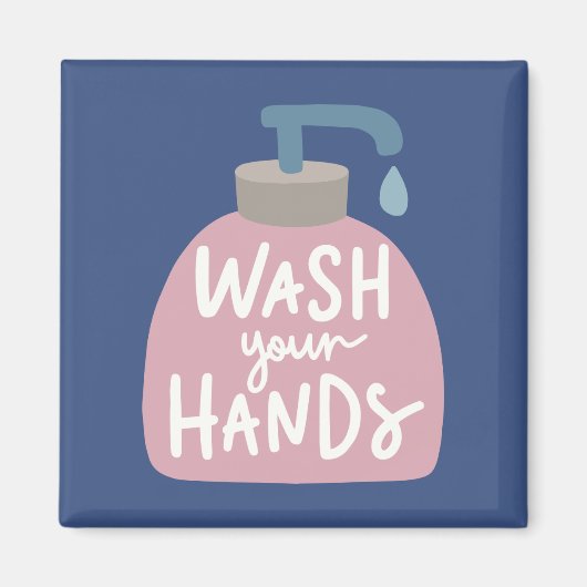 Wash Your Hands Magneet (Voorkant)