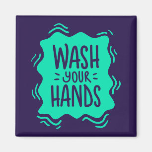 Wash Your Hands Magneet
