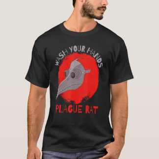 Wash Your Hands Plague Rat Medieval Plague Doctor T-shirt