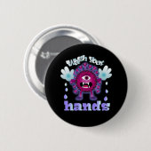 Wash Your Hands Ronde Button 5,7 Cm (Voorkant /achterkant)
