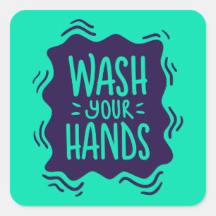 Wash Your Hands Vierkante Sticker