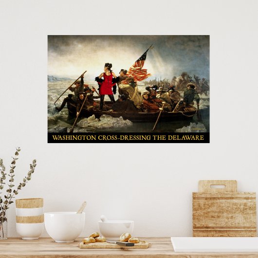 Washington Cross-Dressing Delaware Poster (Keuken)