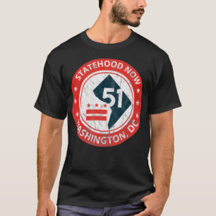 Washington DC 51st State Statehood Gift T-shirt