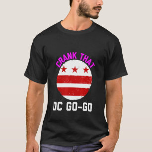 Washington DC Crank die naar muziek gaat T-shirt