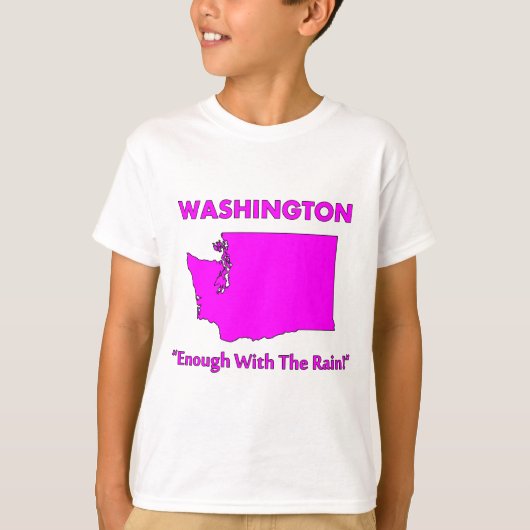 Washington - Genoeg regen T-shirt (Voorkant)