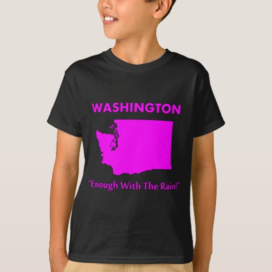 Washington - Genoeg regen T-shirt (Voorkant)