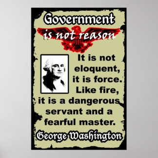 Washington: Gov is niet als vuur Poster