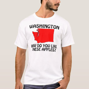 Washington, hoe hou je van deze appels? t-shirt
