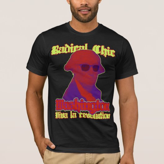Washington Radical Chic T-shirt (Voorkant)