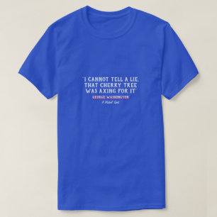 Washington & The Cherry Tree - Een MisterP-Shirt T-shirt