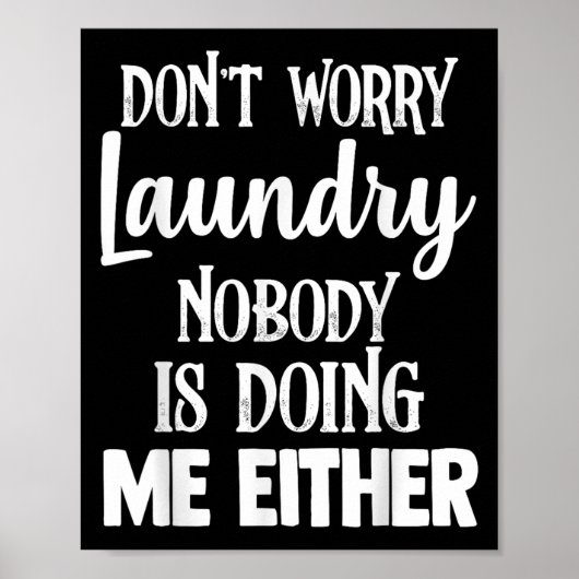 Wasmachine Grappig Maak je niet druk Wasmachine Ni Poster (Voorkant)