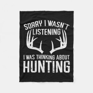 Wasnt Listing Thinking Hunting Deer Shed Bow Hun Fleece Deken