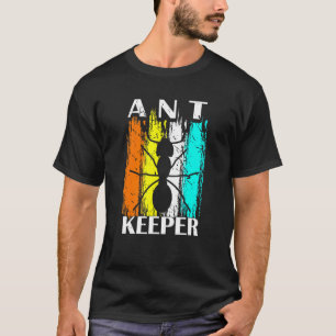 Wasp Ant Keeping Insect Keeper Ant T-shirt